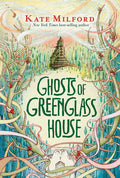 Cover Image for Ghosts of Greenglass House: A Greenglass House Story, Book 2 -- Kate Milford, Paperback