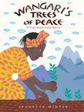 Cover Image for Wangari's Trees of Peace: A True Story from Africa -- Jeanette Winter, Paperback