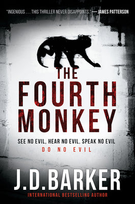 Cover Image for The Fourth Monkey -- J. D. Barker, Paperback