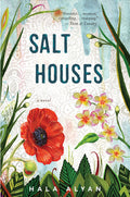 Cover Image for Salt Houses -- Hala Alyan, Paperback
