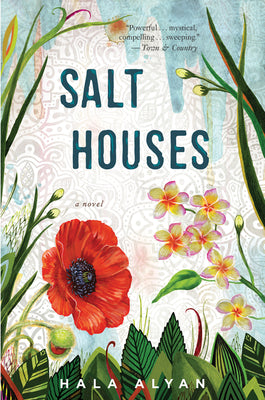 Cover Image for Salt Houses -- Hala Alyan, Paperback