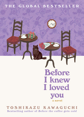 Cover Image for Before I Knew I Loved You -- Toshikazu Kawaguchi, Hardcover