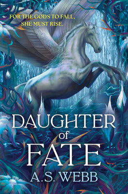 Cover Image for Daughter of Fate: A Dark Pantheon Novel -- A. S. Webb, Hardcover