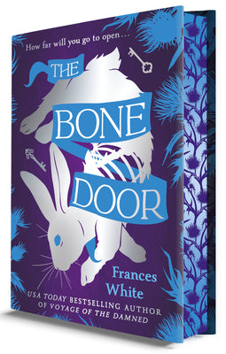 Cover Image for The Bone Door (Deluxe Limited Edition) -- Frances White, Hardcover