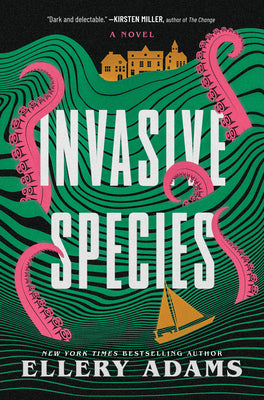 Cover Image for Invasive Species -- Ellery Adams, Hardcover