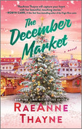 Cover Image for The December Market -- Raeanne Thayne, Mass Market Paperback