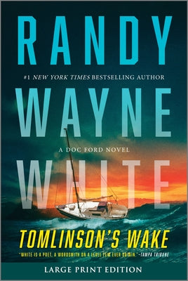 Cover Image for Tomlinson's Wake: A Doc Ford Novel -- Randy Wayne White, Paperback