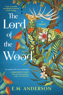 Cover Image for The Lord of the Wood -- E. M. Anderson, Paperback