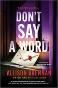 Cover Image for Don't Say a Word -- Allison Brennan, Hardcover