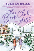 Cover Image for The Book Club Hotel -- Sarah Morgan, Paperback