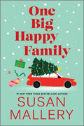 Cover Image for One Big Happy Family -- Susan Mallery, Paperback