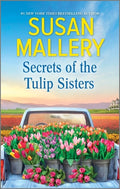 Cover Image for Secrets of the Tulip Sisters -- Susan Mallery, Mass Market Paperback