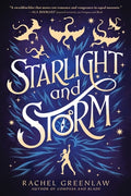 Cover Image for Starlight and Storm -- Rachel Greenlaw, Paperback