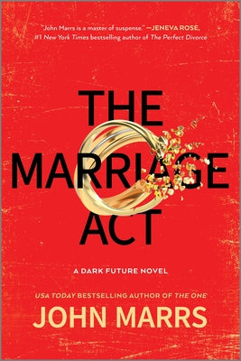 Cover Image for The Marriage ACT -- John Marrs, Paperback