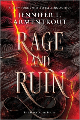 Cover Image for Rage and Ruin: A Heartstopping Romantasy with Angels, Demons, Gargoyles and Unbreakable Bonds -- Jennifer L. Armentrout, Paperback