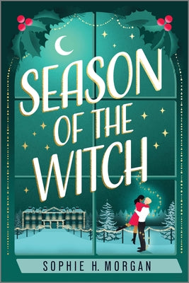 Cover Image for Season of the Witch: A Spicy Witch Christmas Romance -- Sophie H. Morgan, Paperback
