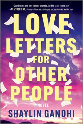 Cover Image for Love Letters for Other People -- Shaylin Gandhi, Paperback