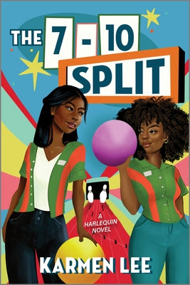 Cover Image for The 7-10 Split: A Sapphic Rivals to Lovers Sports Romance -- Karmen Lee, Paperback