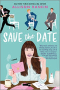 Cover Image for Save the Date -- Allison Raskin, Paperback