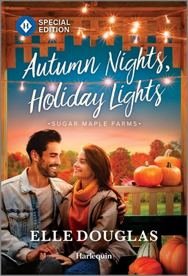 Cover Image for Autumn Nights, Holiday Lights: A Swoonworthy Small-Town Romance -- Elle Douglas, Mass Market Paperback