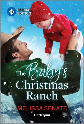 Cover Image for The Baby's Christmas Ranch -- Melissa Senate, Mass Market Paperback