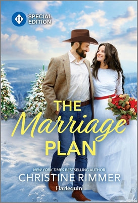 Cover Image for The Marriage Plan -- Christine Rimmer, Mass Market Paperback