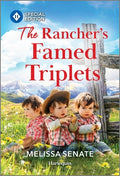 Cover Image for The Rancher's Famed Triplets -- Melissa Senate, Mass Market Paperback