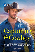 Cover Image for Capturing the Cowboy -- Elizabeth Bevarly, Mass Market Paperback