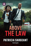 Cover Image for Above the Law -- Patricia Sargeant, Mass Market Paperback
