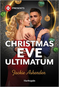 Cover Image for Christmas Eve Ultimatum -- Jackie Ashenden, Mass Market Paperback