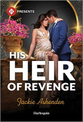 Cover Image for His Heir of Revenge -- Jackie Ashenden, Mass Market Paperback
