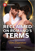 Cover Image for Reclaimed on Romano's Terms -- Kim Lawrence, Mass Market Paperback
