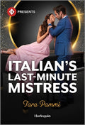 Cover Image for Italian's Last-Minute Mistress -- Tara Pammi, Mass Market Paperback