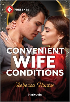 Cover Image for Convenient Wife Conditions -- Rebecca Hunter, Mass Market Paperback
