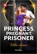 Cover Image for Princess, Pregnant, Prisoner -- Millie Adams, Mass Market Paperback