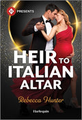Cover Image for Heir to Italian Altar -- Rebecca Hunter, Mass Market Paperback