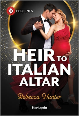 Cover Image for Heir to Italian Altar -- Rebecca Hunter, Mass Market Paperback