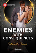 Cover Image for Enemies with Consequences -- Michelle Smart, Mass Market Paperback