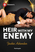 Cover Image for Heir with My Enemy -- Jackie Ashenden, Mass Market Paperback