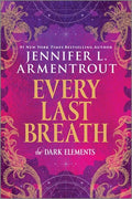 Cover Image for Every Last Breath -- Jennifer L. Armentrout, Paperback