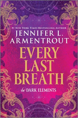 Cover Image for Every Last Breath -- Jennifer L. Armentrout, Paperback