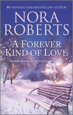 Cover Image for A Forever Kind of Love -- Nora Roberts, Mass Market Paperback