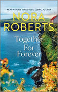 Cover Image for Together for Forever -- Nora Roberts, Mass Market Paperback