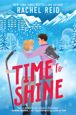 Cover Image for Time to Shine -- Rachel Reid, Paperback