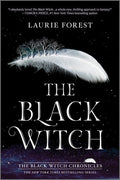 Cover Image for The Black Witch -- Laurie Forest, Paperback