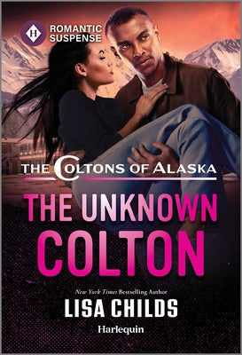 Cover Image for The Unknown Colton -- Lisa Childs, Mass Market Paperback