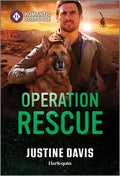 Cover Image for Operation Rescue -- Justine Davis, Mass Market Paperback