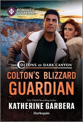 Cover Image for Colton's Blizzard Guardian -- Katherine Garbera, Mass Market Paperback