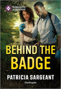 Cover Image for Behind the Badge -- Patricia Sargeant, Mass Market Paperback