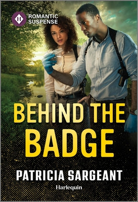 Cover Image for Behind the Badge -- Patricia Sargeant, Mass Market Paperback